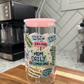 16oz Mom Daily Affirmations Can Cup