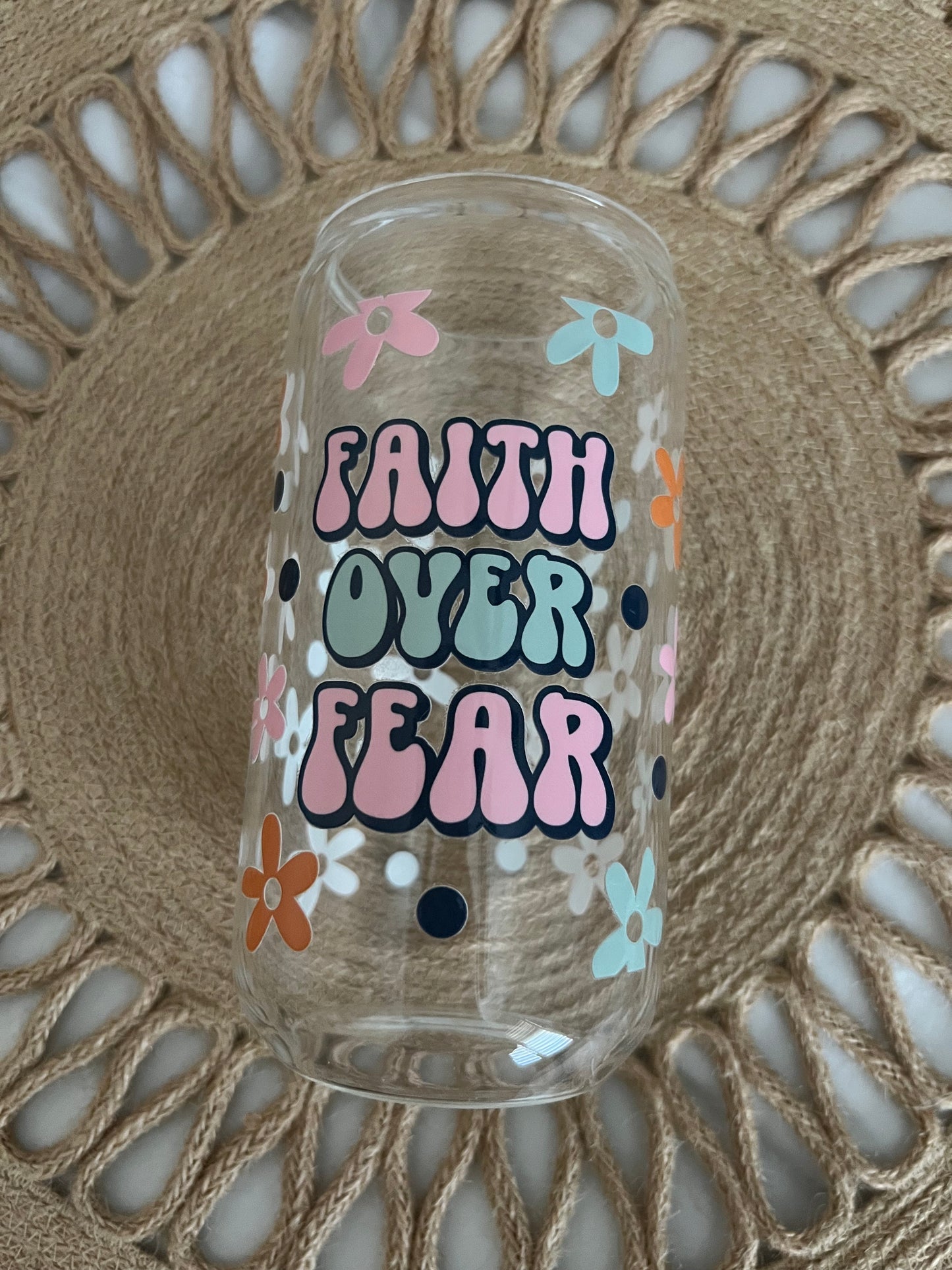 16oz Faith Over Fear Glass Cup