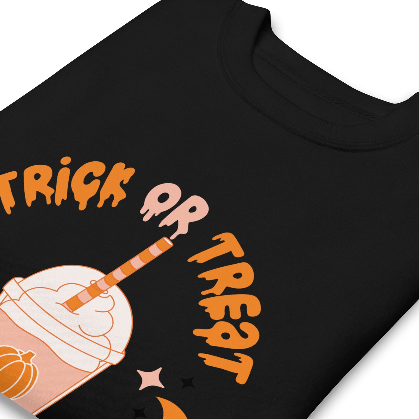 Trick or Treat Yourself Unisex Premium Sweatshirt