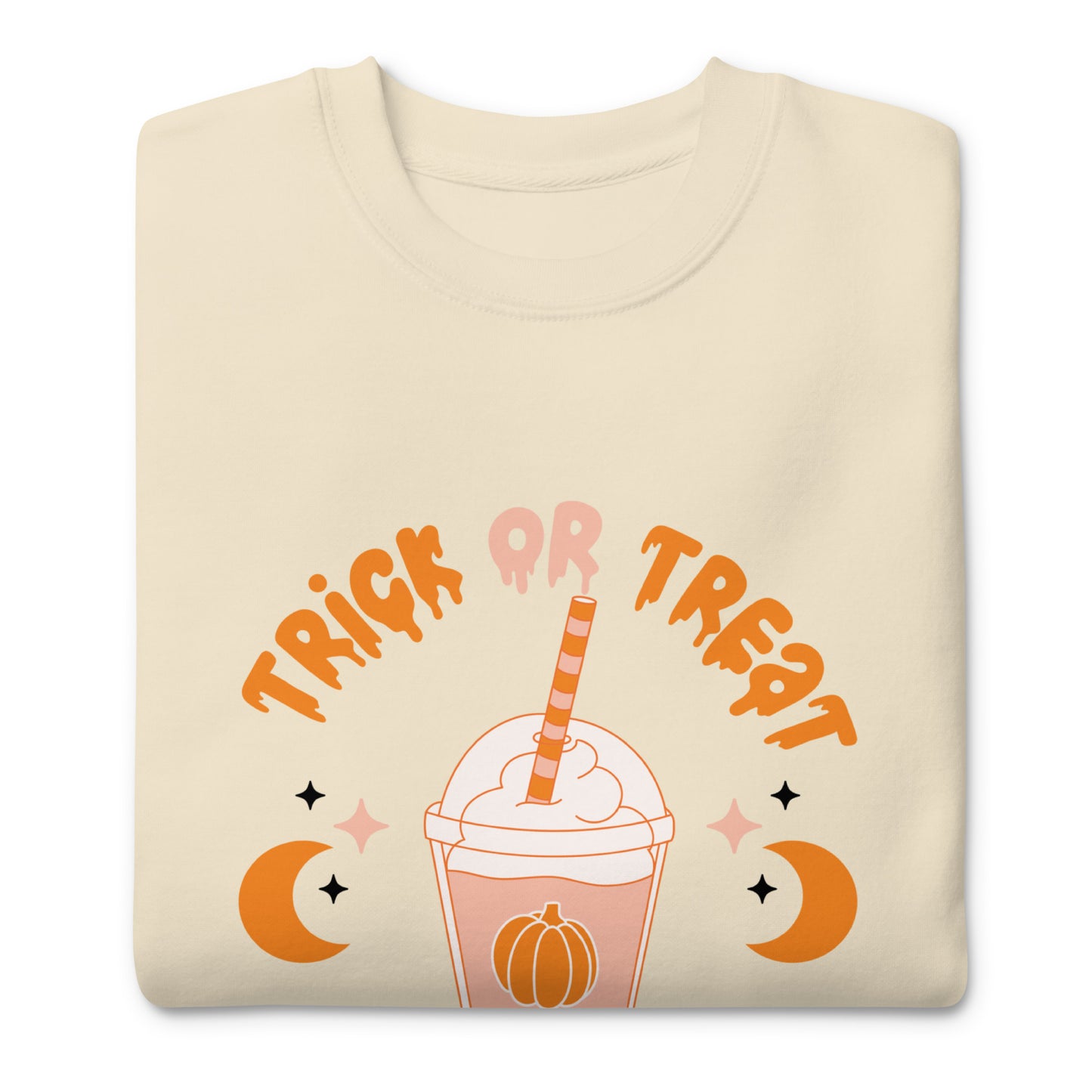 Trick or Treat Yourself Unisex Premium Sweatshirt (Bone)